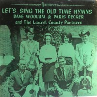 Purchase Dave Woolum - Let's Sing The Old Time Hymns (Vinyl)