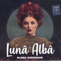 Purchase Elena Gheorghe - Luna Alba