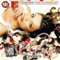 Purchase Elena Gheorghe - Vocea Ta