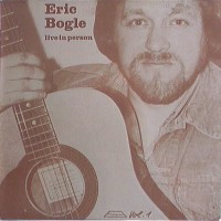 Purchase Eric Bogle - Live In Person (Vinyl)