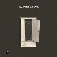 Purchase Hungry Chuck - Hungry Chuck (Vinyl)