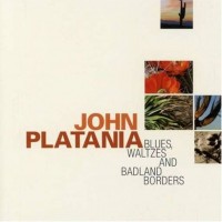 Purchase John Platania - Blues, Waltzes & Badland Border