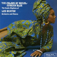 Purchase Les Baxter - The Colors Of Brazil / African Blue