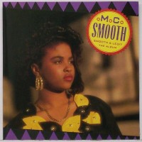 Purchase MC Smooth - Smooth & Legit: The Album