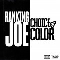 Buy Ranking Joe - Choice Of Color Mp3 Download