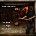 Buy Scott McClatchy - One Time, One Night, In America Mp3 Download