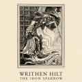 Buy Writhen Hilt - The Iron Sparrow (EP) Mp3 Download