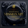 Buy Snoop Dogg - Missionary Mp3 Download