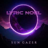 Purchase Lyric Noel - Sun Gazer (EP)