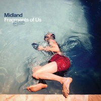 Purchase Midland - Fragments Of Us