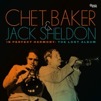 Purchase Chet Baker - In Perfect Harmony: The Lost Album