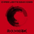 Buy Three Lights Down Kings - Rock To The Future Mp3 Download