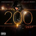 Buy Dj Kay Slay - Rolling 200 Deep Mp3 Download