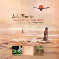 Purchase Jade Warrior - Borne On The Solar Wind: The Vertigo Albums CD1