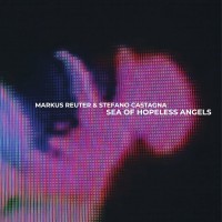 Purchase Markus Reuter - Sea Of Hopeless Angels