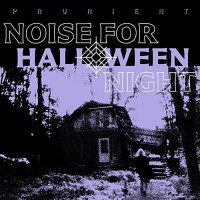 Purchase Prurient - Noise For Halloween Night