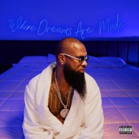 Purchase Slim Thug - Where Dreams Are Made