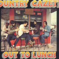 Purchase Country Gazette - Out To Lunch (Vinyl)