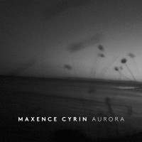 Purchase Maxence Cyrin - Aurora