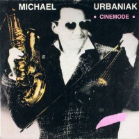 Purchase Michal Urbaniak - Cinemode