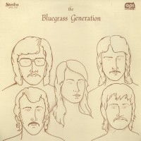 Purchase Bluegrass Generation - Bluegrass Generation (Vinyl)