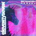 Buy EleventySeven - Betamosh (EP) Mp3 Download