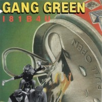 Purchase Gang Green - I81B4U (EP)