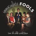 Buy Immaculate Fools - Turn The Whole World Down Mp3 Download