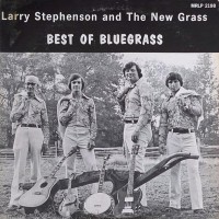 Purchase Larry Stephenson And The New Grass - Best Of Bluegrass (Vinyl)