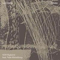 Purchase NDR Bigband - Moller: Echoes