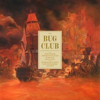 Purchase The Bug Club - On The Intricate Inner Workings Of The System