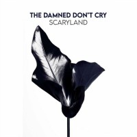 Purchase The Damned Don't Cry - Scaryland