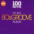 Buy VA - 100 Hits: The Best 80S Groove Album CD1 Mp3 Download