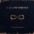 Buy Flatland Cavalry - Flatland Forever Mp3 Download