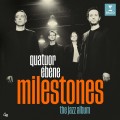 Buy Quatuor Ebene - Milestones. The Jazz Album Mp3 Download