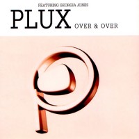 Purchase Plux - Over & Over (Feat. Georgia Jones)