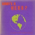 Buy The Whole Earth Rainbow Band - What's A W.E.R.B.? (Vinyl) Mp3 Download