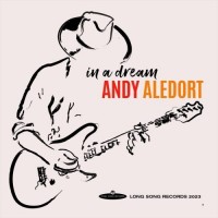 Purchase Andy Aledort - In A Dream