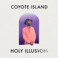 Purchase Coyote Island - Holy Illusion