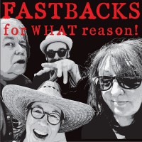 Purchase Fastbacks - For What Reason!