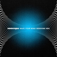 Purchase VA - Cosmic Gate: Wake Your Mind Sessions 005 CD1