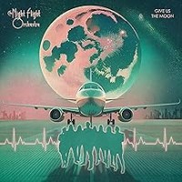 Purchase The Night Flight Orchestra - Give Us The Moon