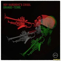 Purchase Roy Hargrove - Grande-Terre