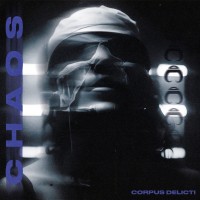 Purchase Corpus Delicti - Chaos (CDS)