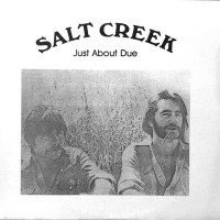 Purchase Salt Creek - Just About Due (Vinyl)