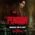 Purchase Mick Giacchino - The Penguin (Soundtrack From The HBO Original Series) (Expanded Edition) Mp3 Download