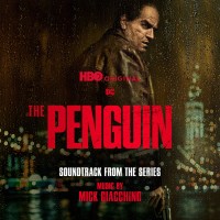 Purchase Mick Giacchino - The Penguin (Soundtrack From The HBO Original Series) (Expanded Edition)