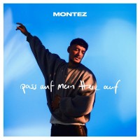 Purchase Montez - Pass Auf Mein Herz Auf