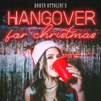 Purchase Robyn Ottolini - Hangover For Christmas (CDS)