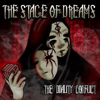 Purchase The Stage Of Dreams - The Duality Conflict